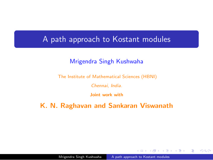 a path approach to kostant modules