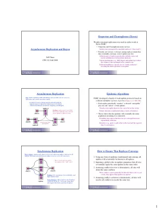 1  Issues and Techniques for Weak Replication  Issues and Techniques for Weak Replication  Update