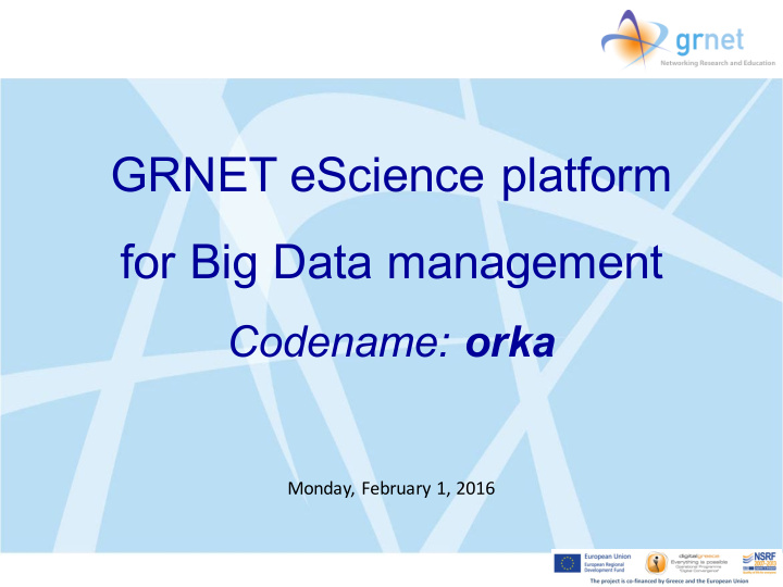 grnet escience platform for big data management