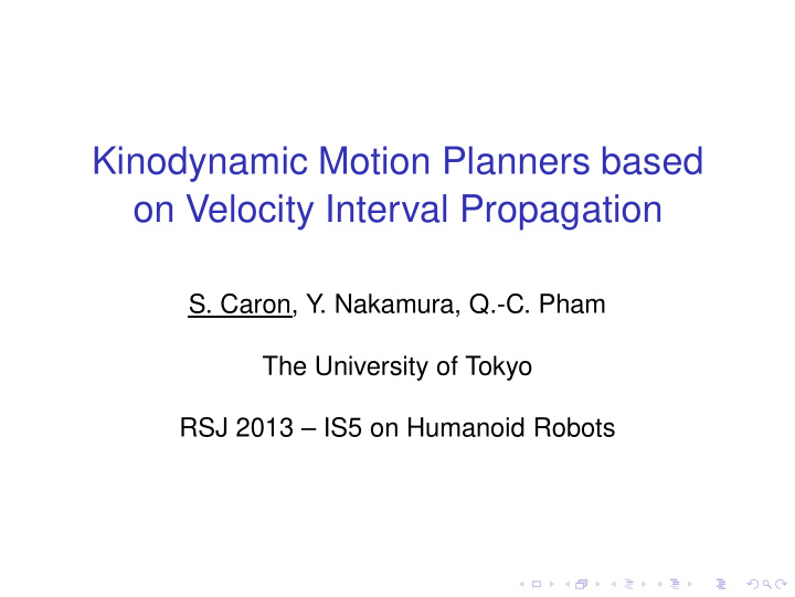kinodynamic motion planners based on velocity interval