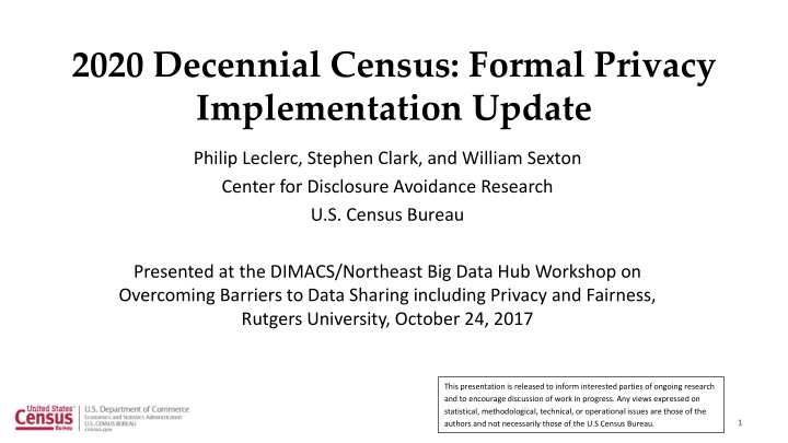 2020 decennial census formal privacy implementation update