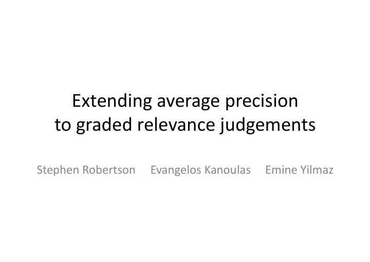 extending average precision to graded relevance judgements