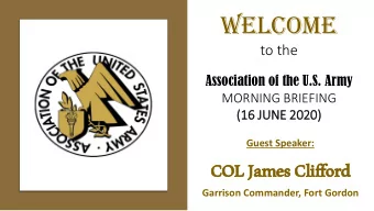 COL Ja  James Cli  lifford  Garrison Commander, Fort Gordon  SPONSORS  ANNOUNCEMENTS  AUSA GOLF