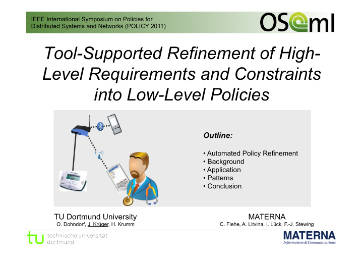 tool supported refinement of high level requirements and