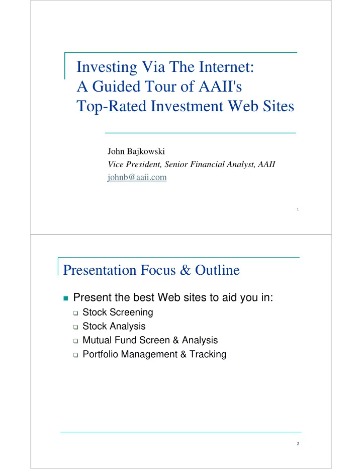 investing via the internet a guided tour of aaii s top