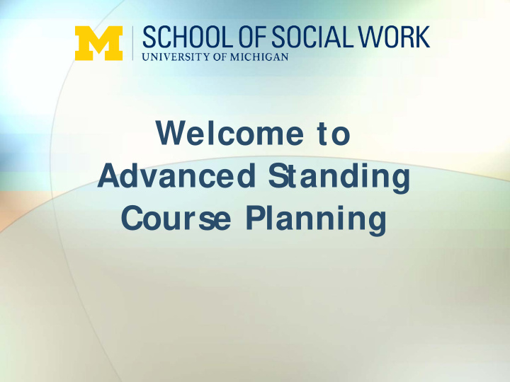 welcome to advanced standing course planning