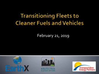 February 21, 2019  Provides policy support to the nations Clean  Cities Coalitions &amp; our