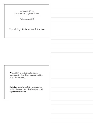 Probability, Statistics and Inference Probability : an abstract mathematical  framework for