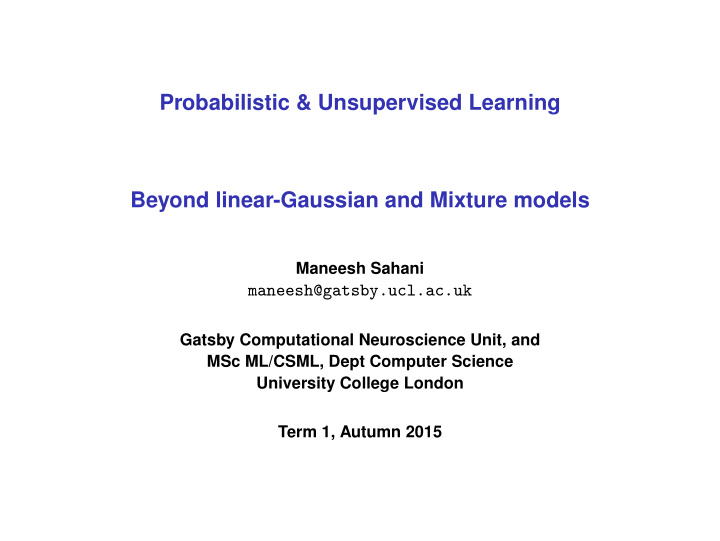 probabilistic unsupervised learning beyond linear