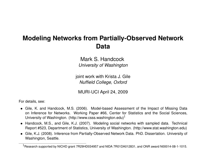 modeling networks from partially observed network data