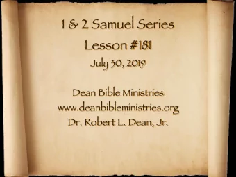 1 &amp; 2 Samuel Series  Lesson #181  July 30, 2019  Dean Bible Ministries