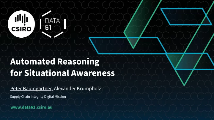 automated reasoning for situational awareness