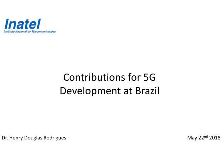 contributions for 5g development at brazil