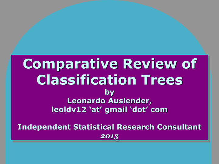 comparative review of classification trees