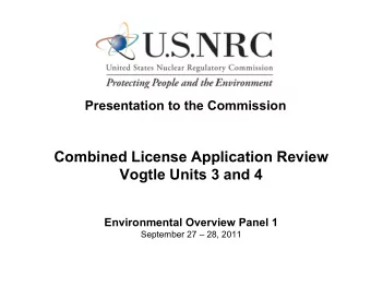 Combined License Application Review  Combined License Application Review  Vogtle Units 3 and 4