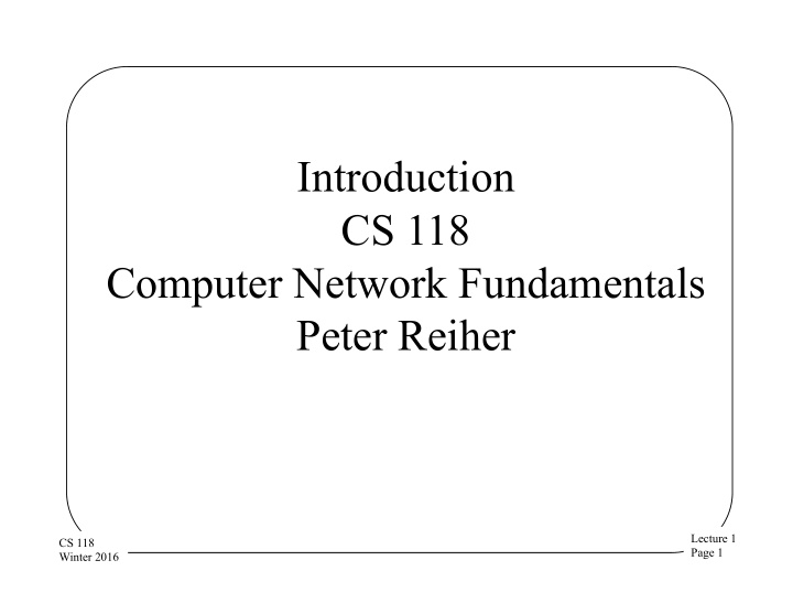 introduction cs 118 computer network fundamentals peter