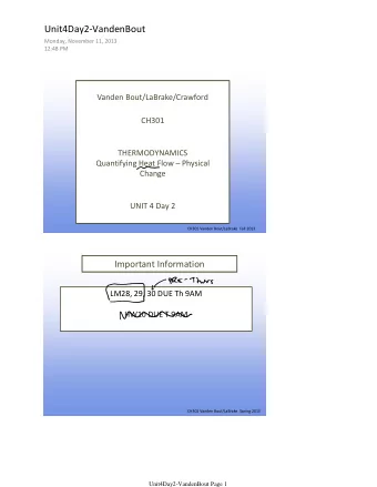 Unit4Day2-VandenBout  Monday, November 11, 2013  12:48 PM  Vanden Bout/LaBrake/Crawford  CH301