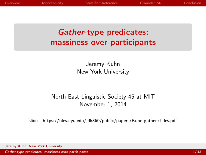 gather type predicates massiness over participants