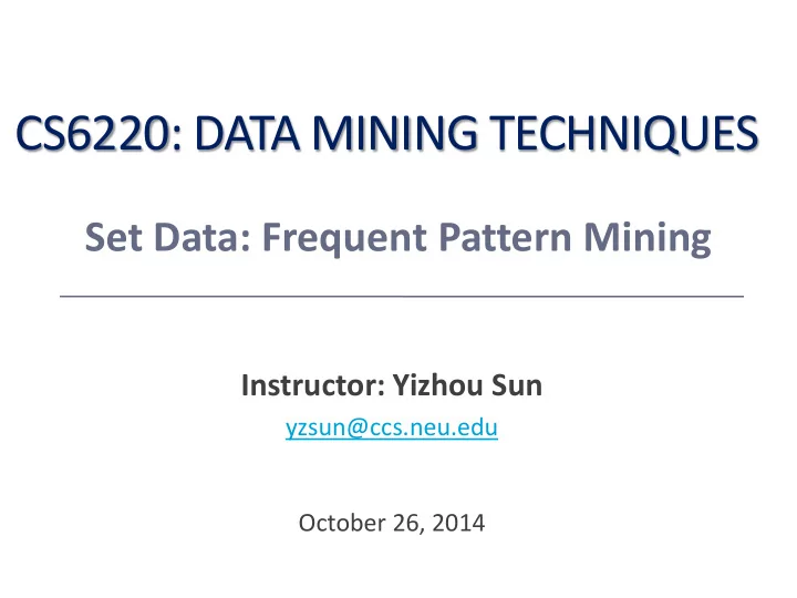 cs6220 data mining techniques