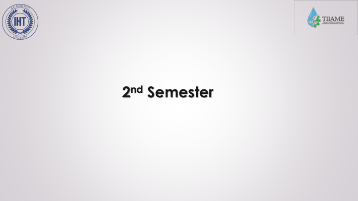 2 nd semester topic 57