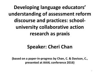 Developing language educators  understanding of assessment reform  discourse and practices: