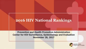 2016 HIV National Rankings  Prevention and Health Promotion Administration  Center for HIV