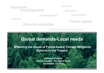 Global demands-Local needs  Widening the scope of Forest-based Climate Mitigation  Options in the