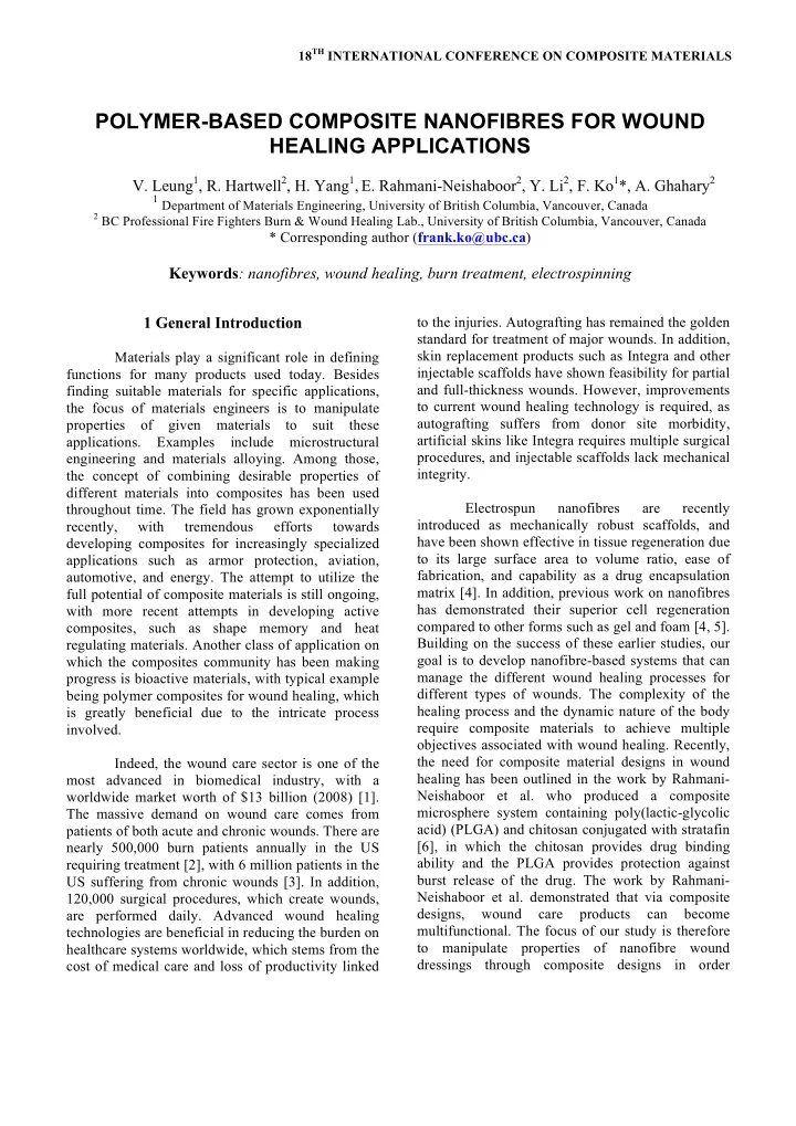 polymer based composite nanofibres for wound healing