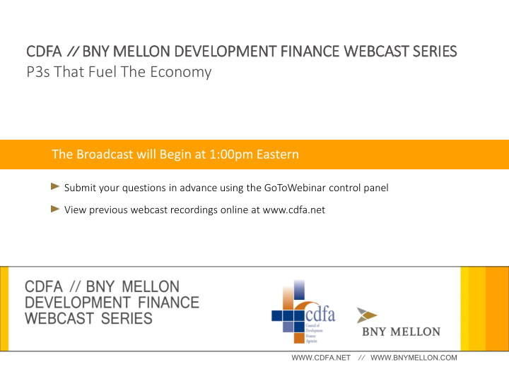 cdfa bny mellon de development fin finance webcast se