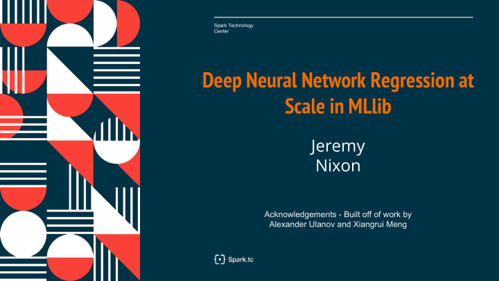 deep neural network regression at scale in mllib