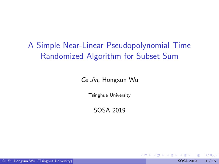 a simple near linear pseudopolynomial time randomized