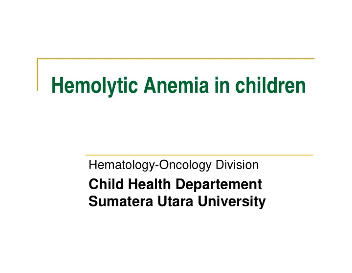 hemolytic anemia in children hemolytic anemia in children