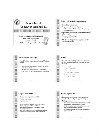 Principles of  Everything is an object  Computer Science II  Program is a bunch of objects