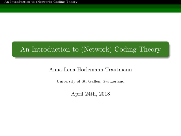 an introduction to network coding theory