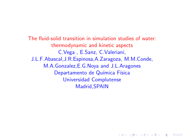 the fluid solid transition in simulation studies of water