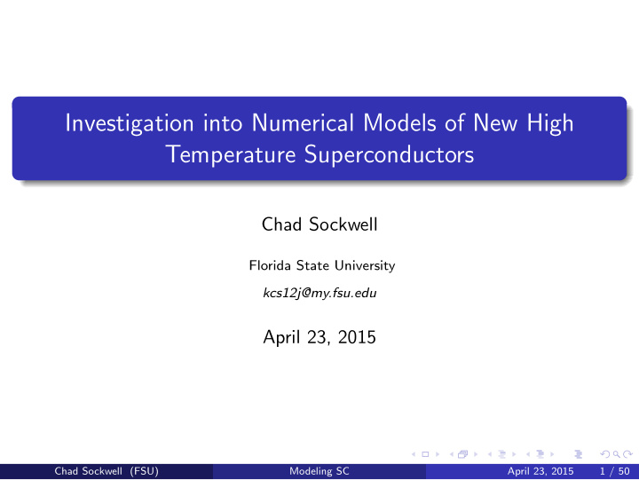 investigation into numerical models of new high