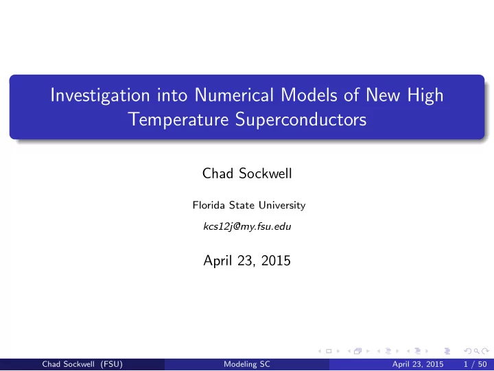 investigation into numerical models of new high
