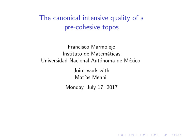 the canonical intensive quality of a pre cohesive topos