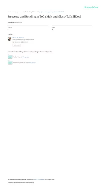 Structure and Bonding in TeO2 Melt and Glass (Talk Slides) Presentation  August 2020  CITATIONS