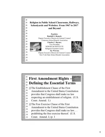 First Amendment Rights --  Defining the Essential Terms  The Establishment Clause of the First