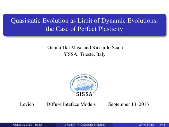 quasistatic evolution as limit of dynamic evolutions the