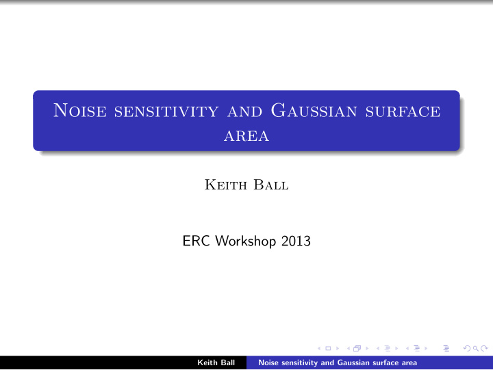 noise sensitivity and gaussian surface area