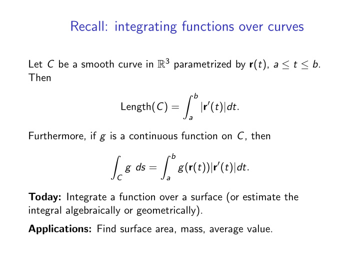 recall integrating functions over curves