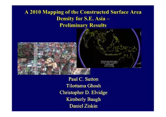 A 2010 Mapping of the Constructed Surface Area  Density for S.E. Asia   Preliminary Results