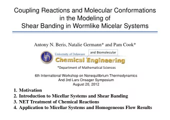 Coupling Reactions and Molecular Conformations  in the Modeling of  Shear Banding in Wormlike