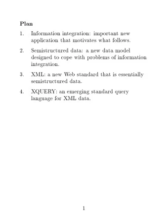 Plan  1.  Information  in  tegration:  imp  ortan  t  new  application  that  motiv  ates  what