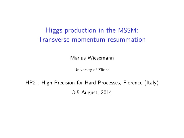 higgs production in the mssm transverse momentum