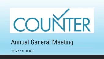 Annual General Meeting  28 MAY 15:00 BST  Agenda  Minutes  At the last AGM in April 2019 in Telford