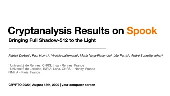 Cryptanalysis Results on Spook  Bringing Full Shadow-512 to the Light Patrick Derbez 1 , Paul Huynh