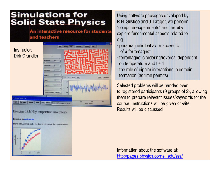 using software packages developed by r h silsbee and j dr